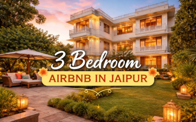 Three Bedroom Airbnb in Jaipur Perfect for Family and Group Stays