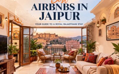 Best Airbnb in Jaipur: Top 5 Stays for a Royal Rajasthani Experience